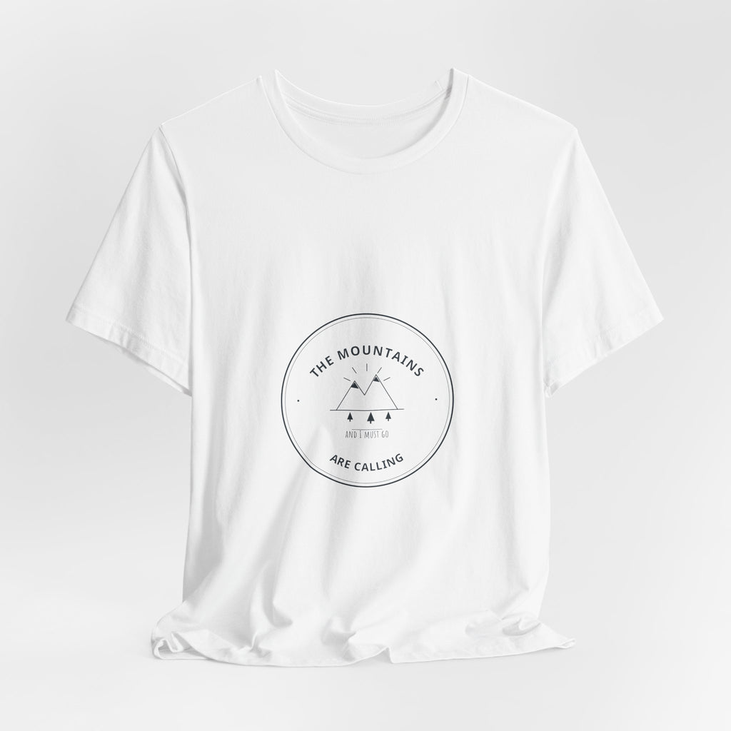 Mountains Are Calling Tee for Hikers and Backpackers, Trail Days and the Drive Home