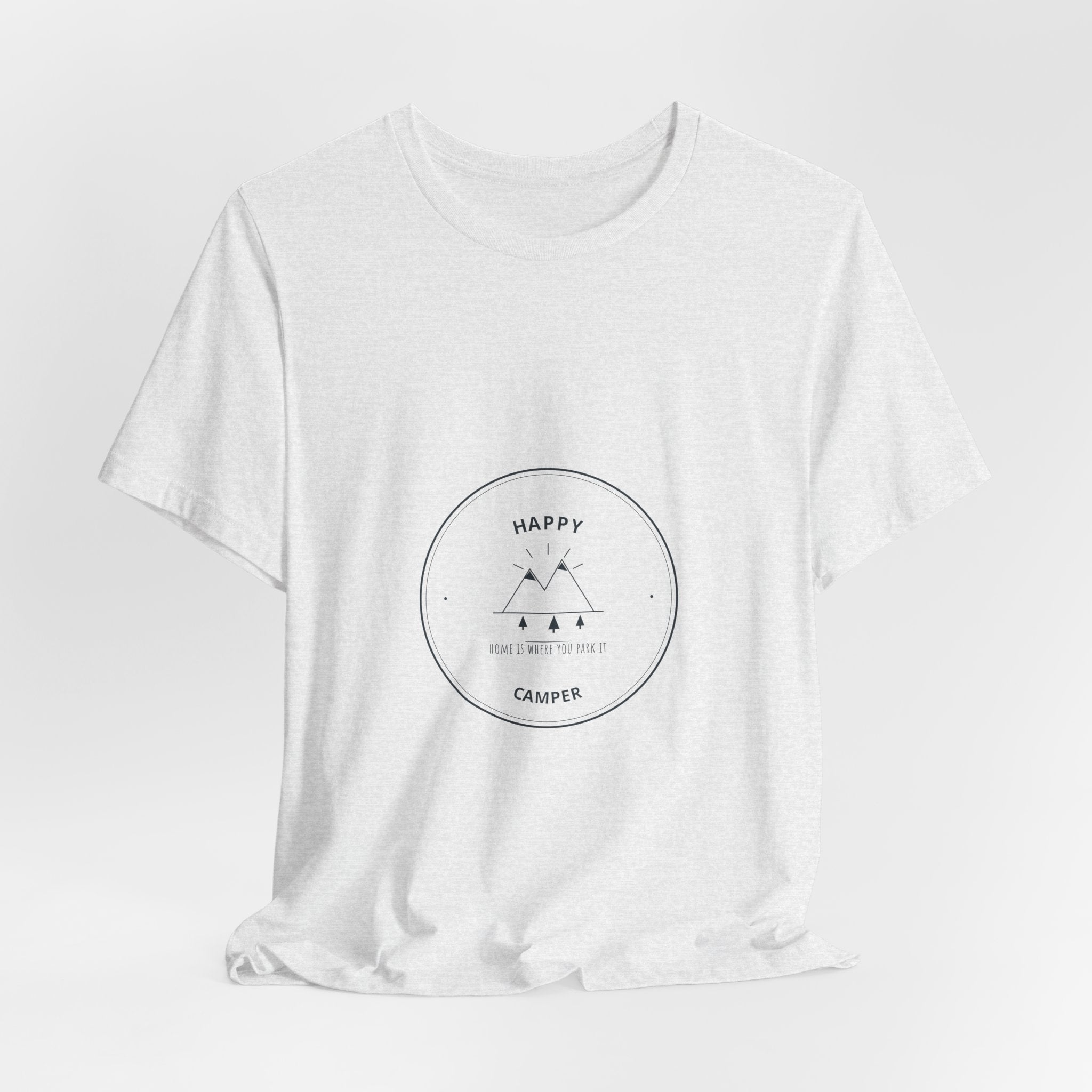 Happy Camper Tee for Weekend Campers, Campfire Nights and Slow Tent Mornings