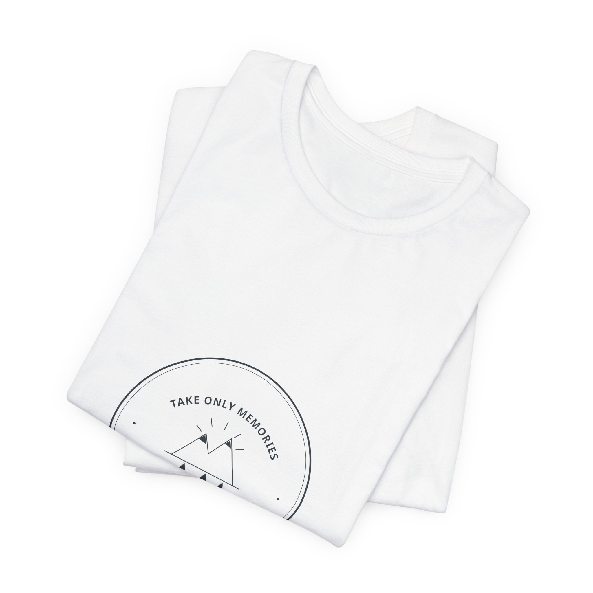 Take Only Memories Tee for Leave No Trace Hikers, Group Hikes and Trail Cleanups