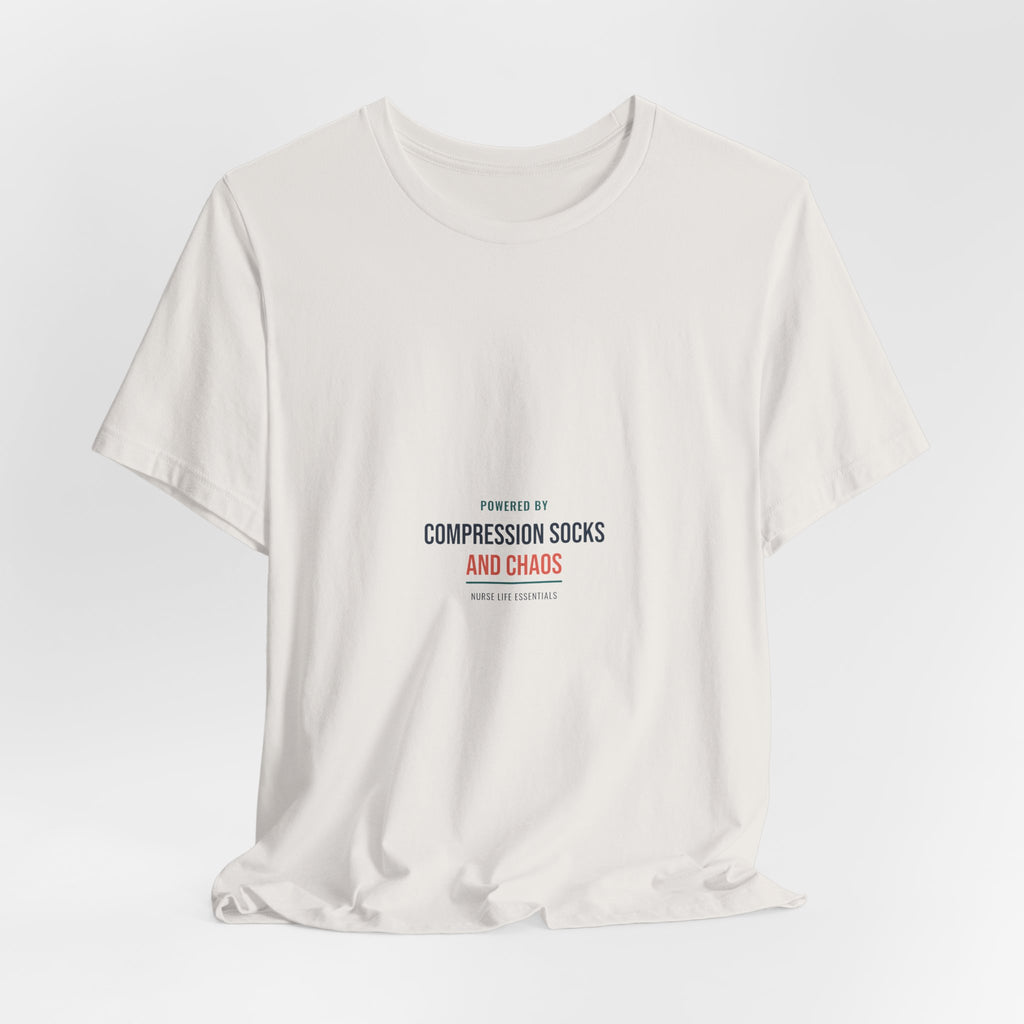 Compression Socks and Chaos Tee for Nurses, Off Shift Wear and Nurses Week Gifts