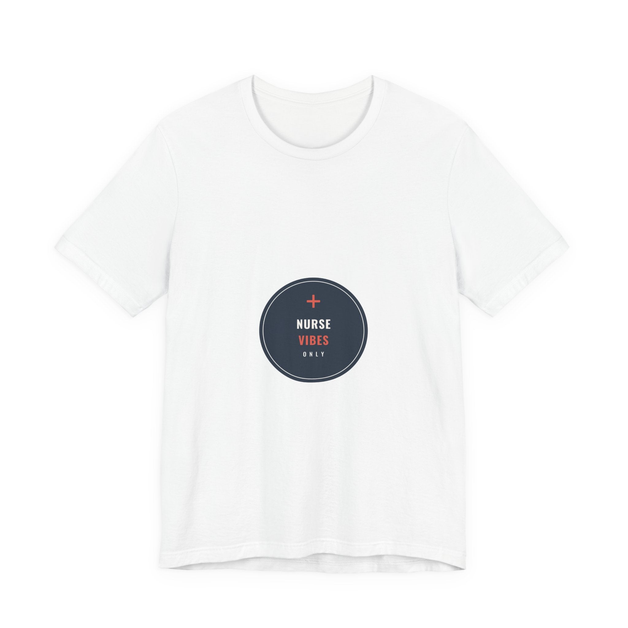Nurse Vibes Only Tee for Nurses and Nursing Students, Clinical Days and Coffee Runs