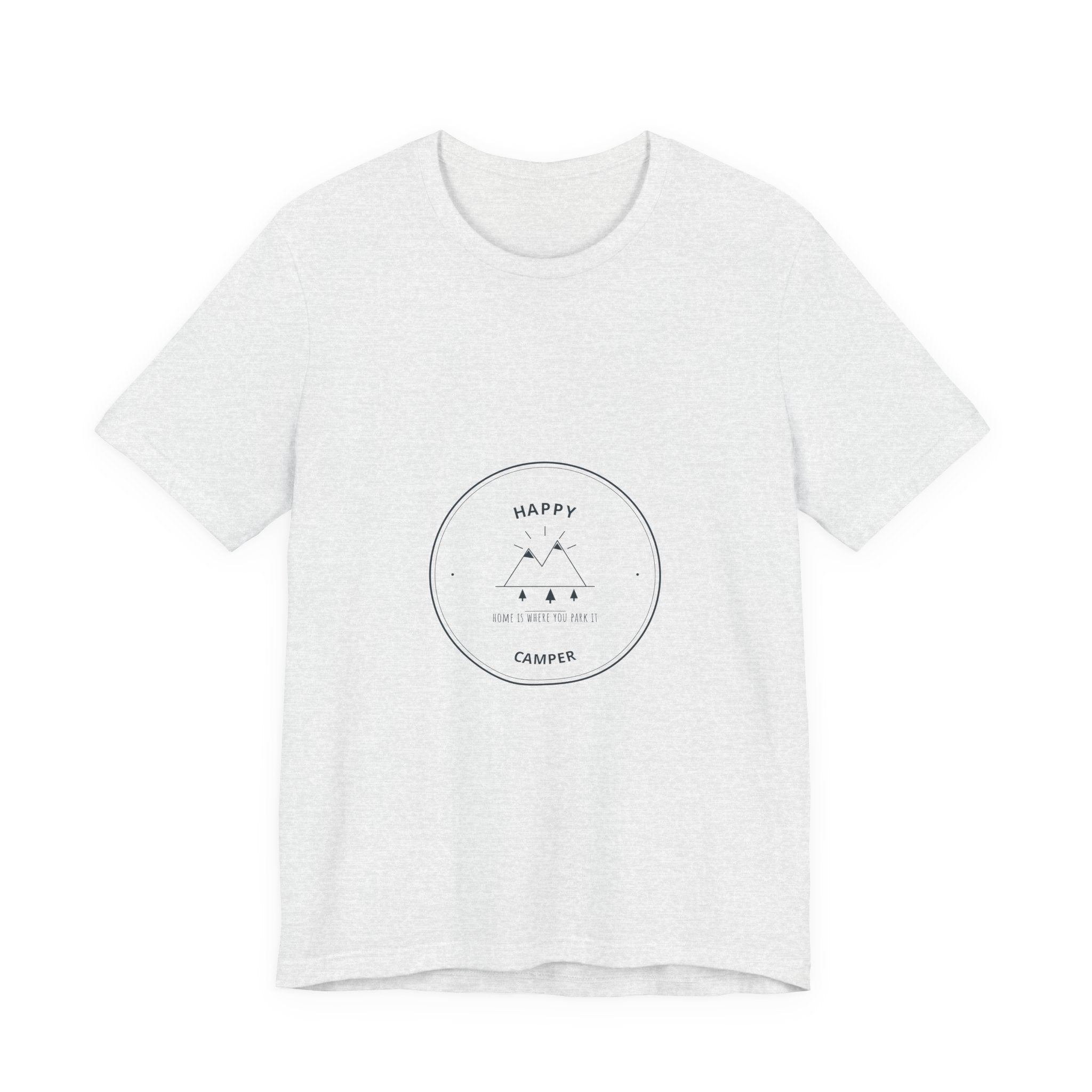 Happy Camper Tee for Weekend Campers, Campfire Nights and Slow Tent Mornings