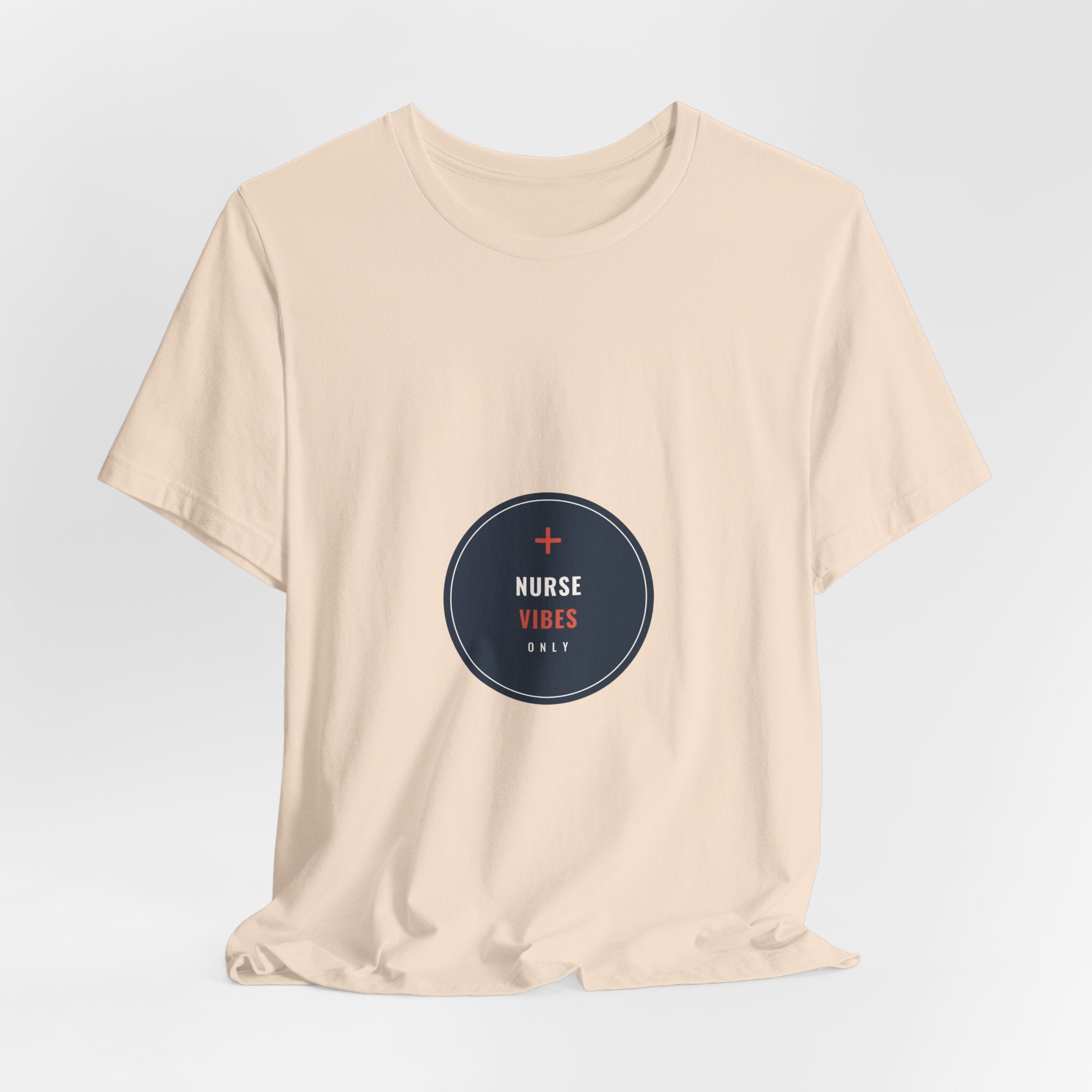 Nurse Vibes Only Tee for Nurses and Nursing Students, Clinical Days and Coffee Runs