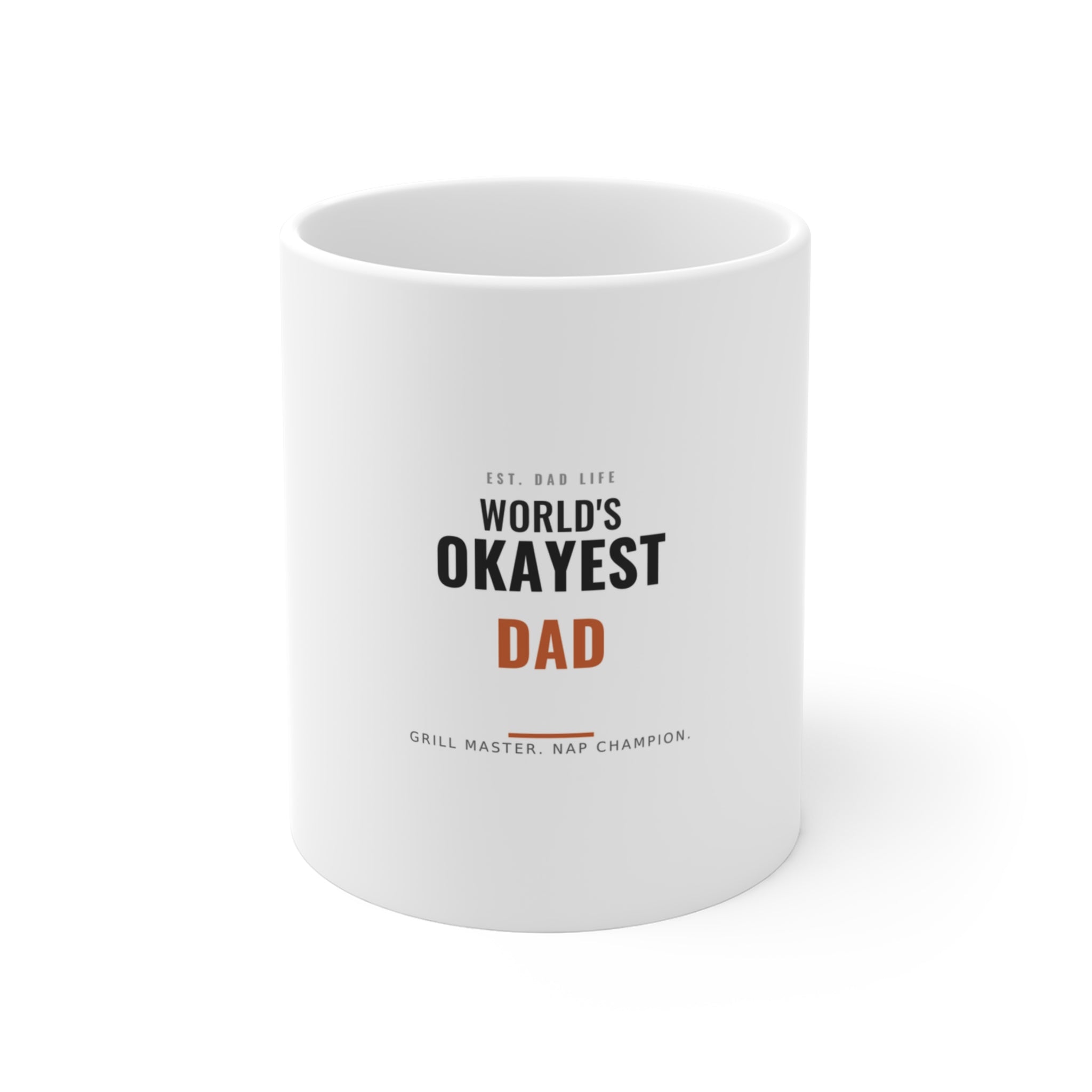 World's Okayest Dad Mug for Dads, Saturday Morning Coffee and Father's Day Gifts