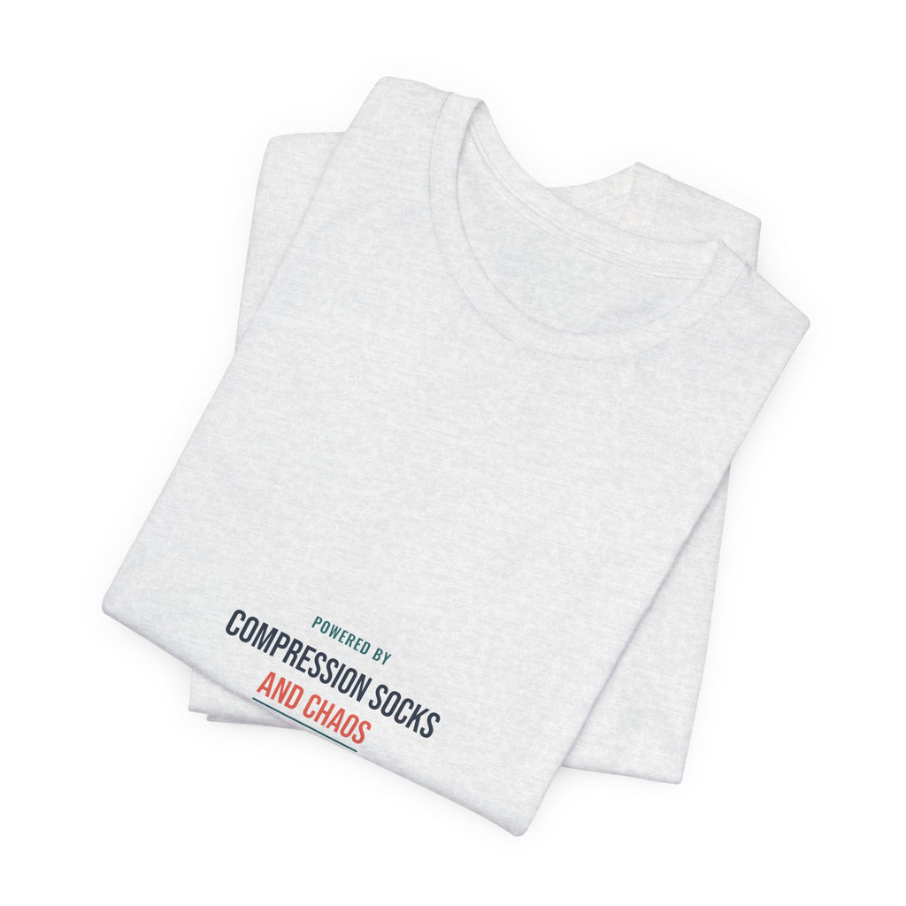 Compression Socks and Chaos Tee for Nurses, Off Shift Wear and Nurses Week Gifts