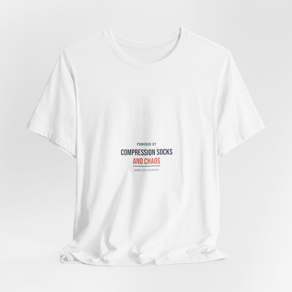 Compression Socks and Chaos Tee for Nurses, Off Shift Wear and Nurses Week Gifts