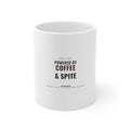 Powered by Coffee and Spite Mug for Office Workers, The First Cup Before Anyone Talks to You