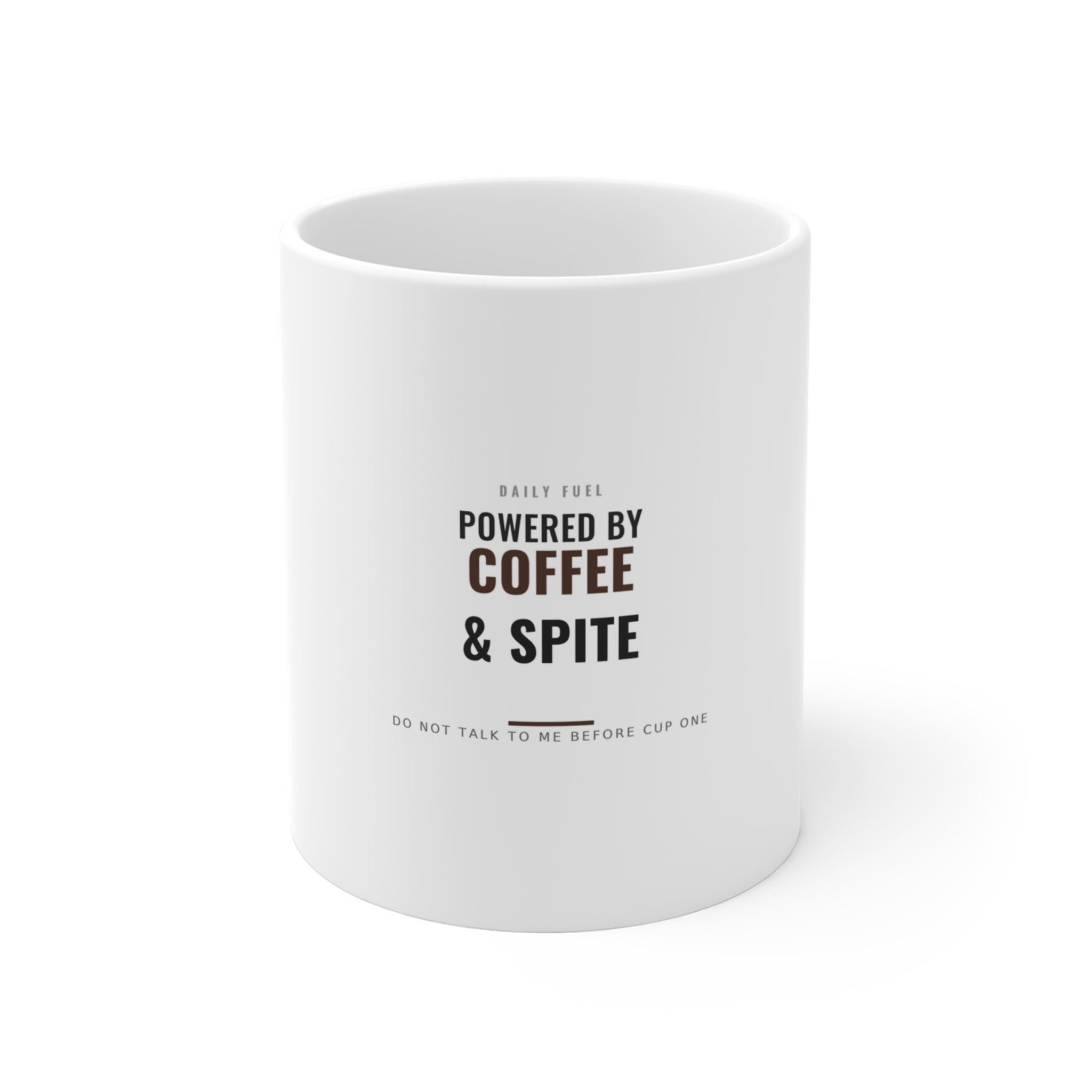 Powered by Coffee and Spite Mug for Office Workers, The First Cup Before Anyone Talks to You