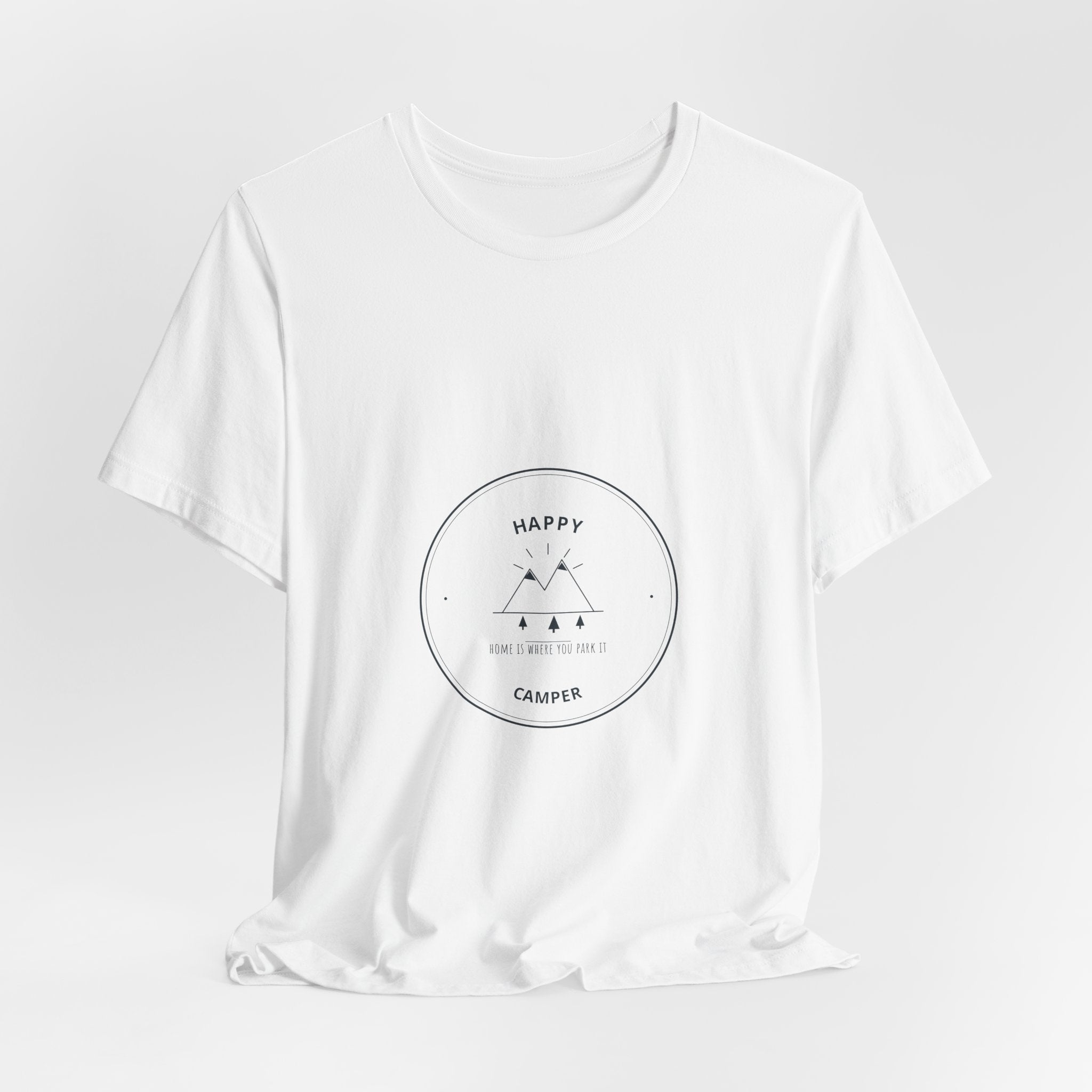 Happy Camper Tee for Weekend Campers, Campfire Nights and Slow Tent Mornings