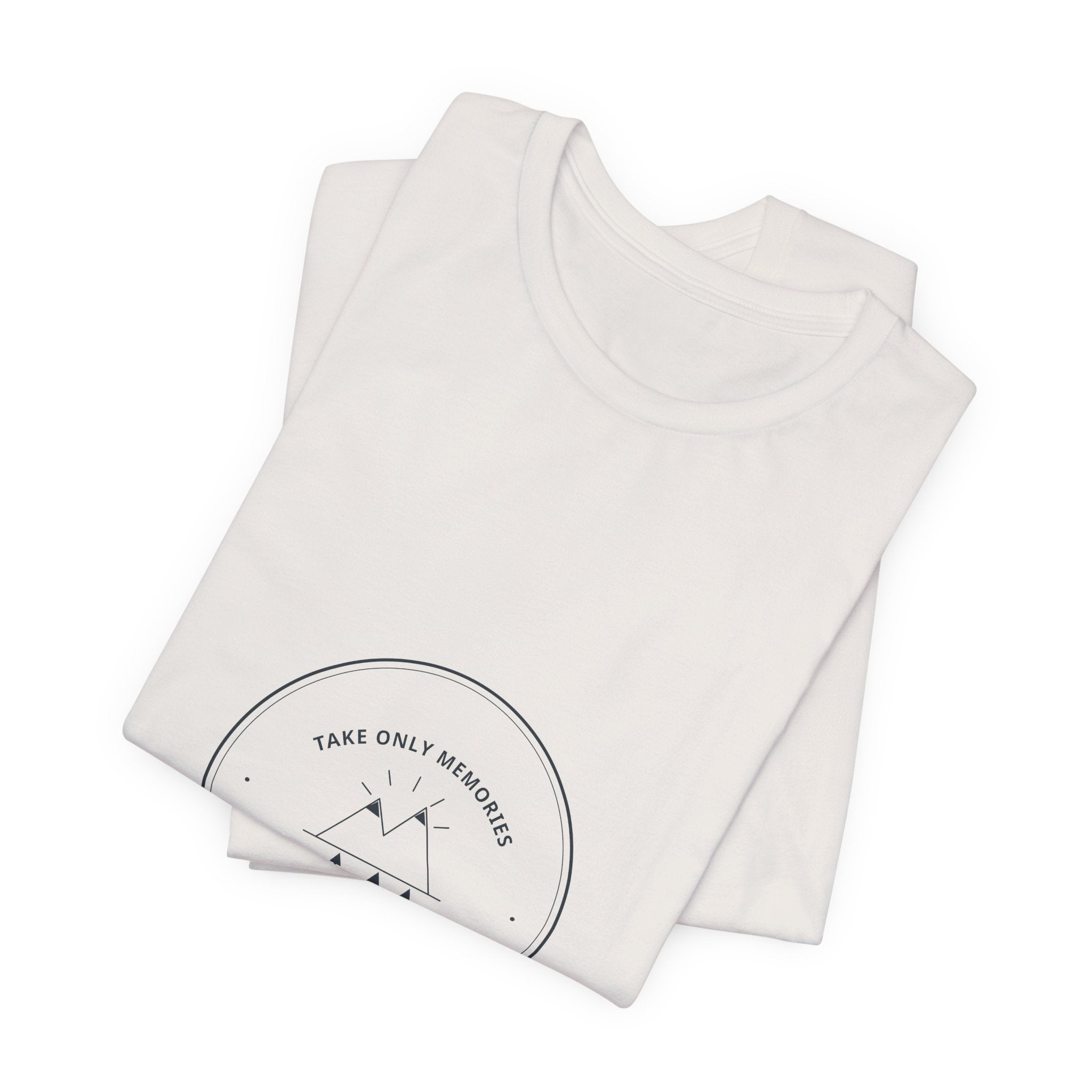 Take Only Memories Tee for Leave No Trace Hikers, Group Hikes and Trail Cleanups