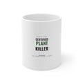 Certified Plant Killer Mug for Struggling Plant Parents, Desk Coffee and Gag Gifts