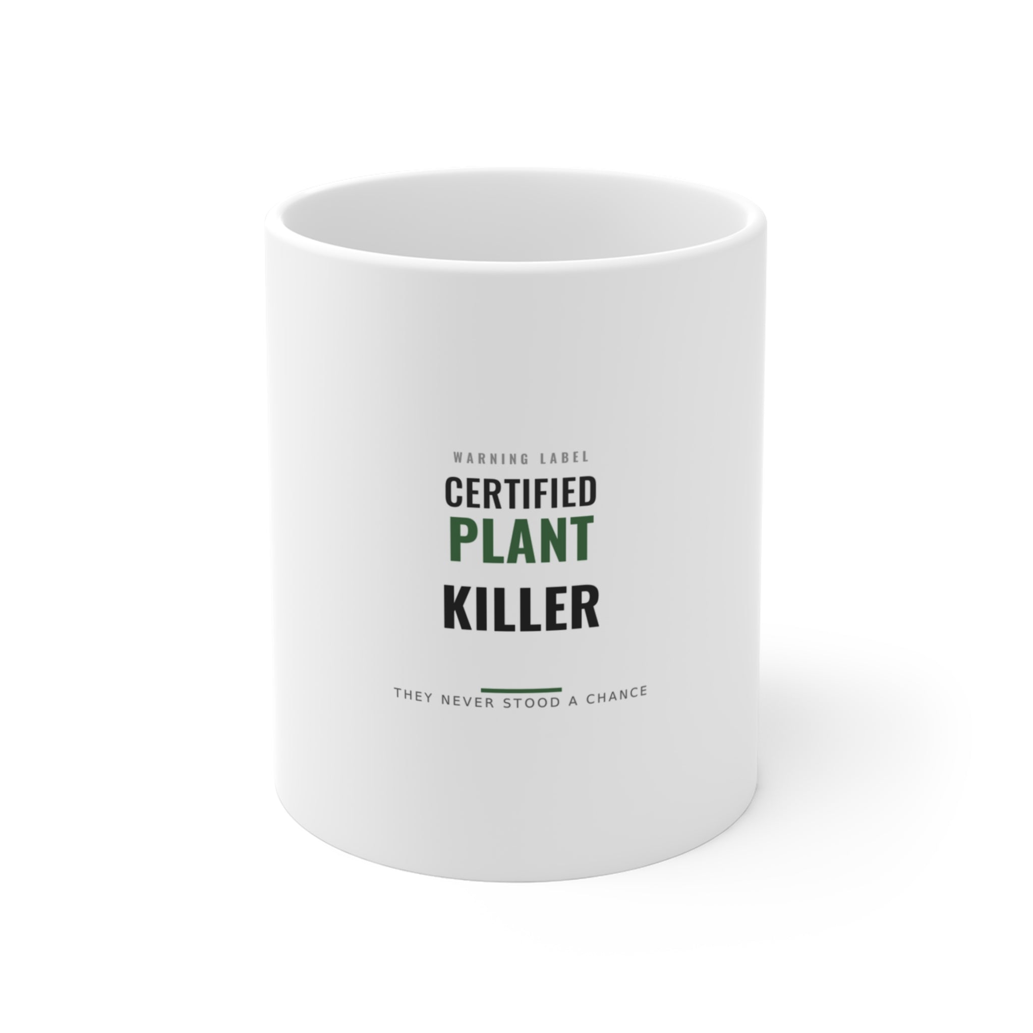Certified Plant Killer Mug for Struggling Plant Parents, Desk Coffee and Gag Gifts